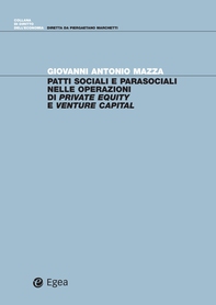 Patti sociali e parasociali nelle operazioni di private equity e venture capital - Librerie.coop