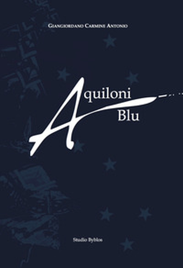 Aquiloni blu - Librerie.coop Aquiloni blu - Librerie.coop