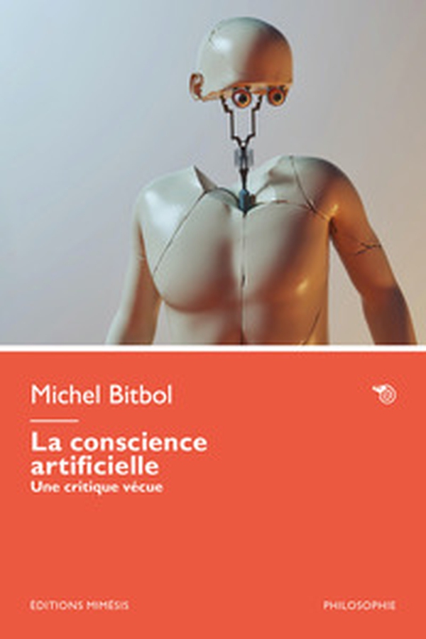 La conscience artificielle. Une critique vécue - Librerie.coop La conscience artificielle. Une critique vécue - Librerie.coop