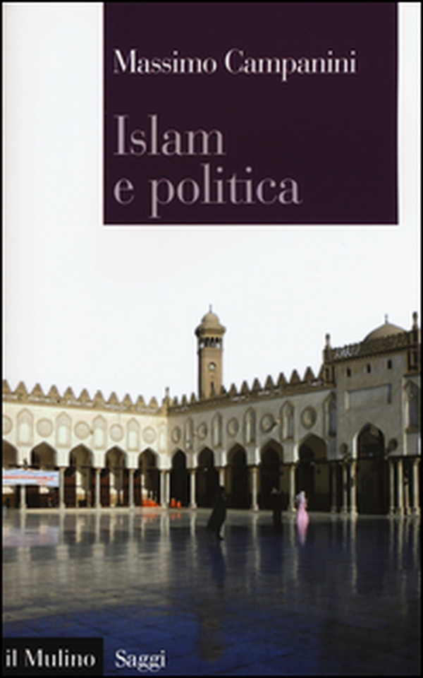 Islam e politica - Librerie.coop Islam e politica - Librerie.coop