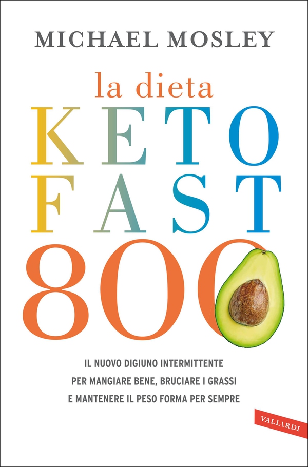 La dieta Keto Fast 800 - Librerie.coop La dieta Keto Fast 800 - Librerie.coop