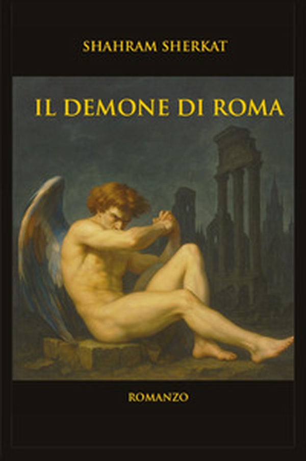 Il demone di Roma. Un thriller ambientato nella Roma del Seicento - Librerie.coop