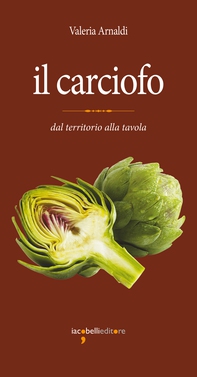 Il carciofo - Librerie.coop Il carciofo - Librerie.coop