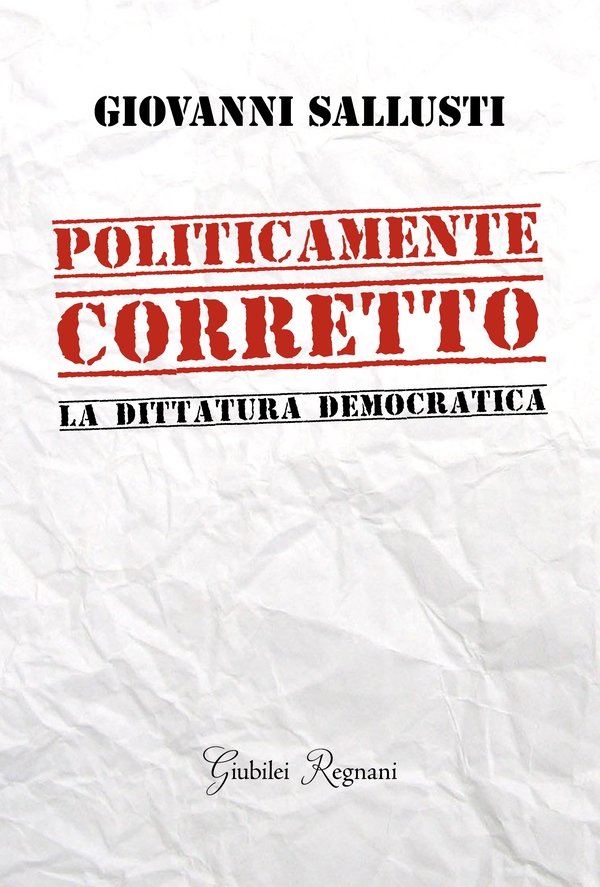 Politicamente Corretto - Librerie.coop Politicamente Corretto - Librerie.coop