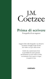 Prima di scrivere. Fotografie di un ragazzo - Librerie.coop