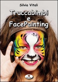 Truccabimbi e facepainting - Librerie.coop