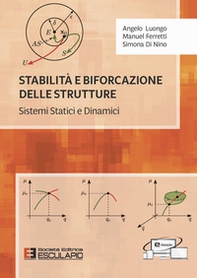 Stabilità e biforcazione delle strutture. Sistemi statici e dinamici - Librerie.coop