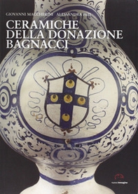 Ceramiche della donazione Bagnacci - Librerie.coop