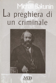 La preghiera di un criminale - Librerie.coop