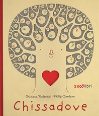Chissadove - Librerie.coop Chissadove - Librerie.coop