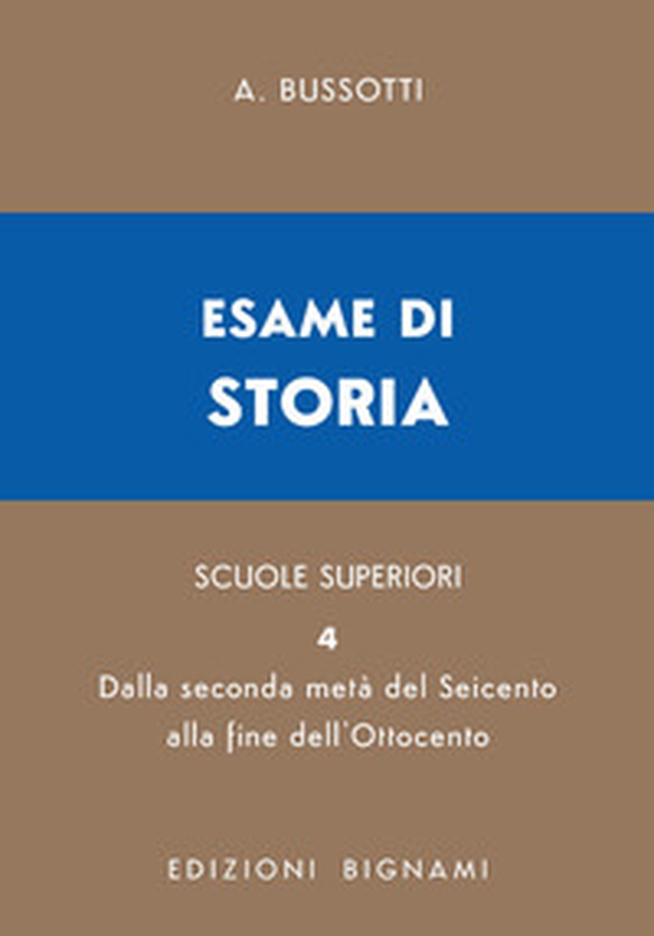 Esame di storia. Per le Scuole superiori - Vol. 4 - Librerie.coop