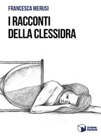 I racconti della clessidra - Librerie.coop I racconti della clessidra - Librerie.coop