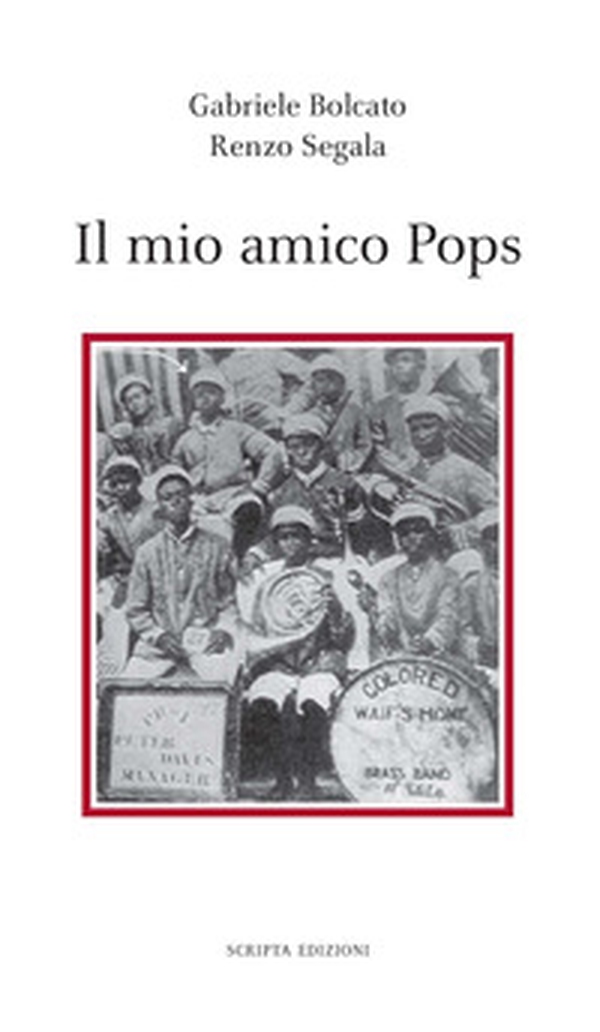 Il mio amico Pops - Librerie.coop Il mio amico Pops - Librerie.coop