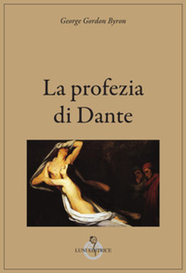 La profezia di Dante - Librerie.coop La profezia di Dante - Librerie.coop