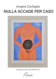 Nulla accade per caso - Librerie.coop