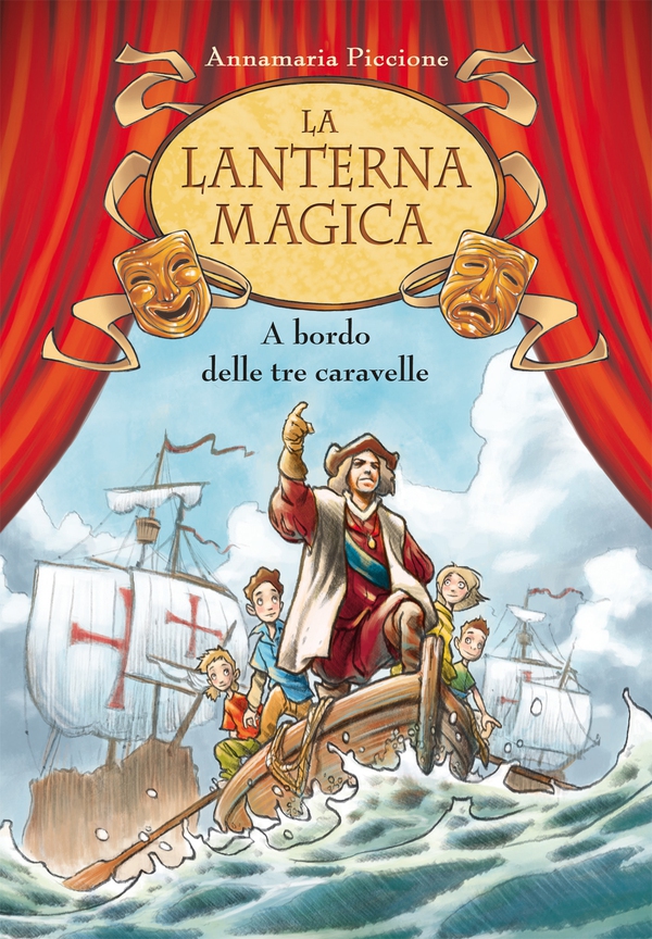 A bordo delle tre caravelle - Librerie.coop A bordo delle tre caravelle - Librerie.coop