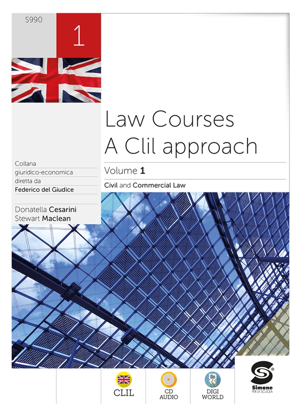 Law Courses: A Clil approach 1 - Librerie.coop Law Courses: A Clil approach 1 - Librerie.coop