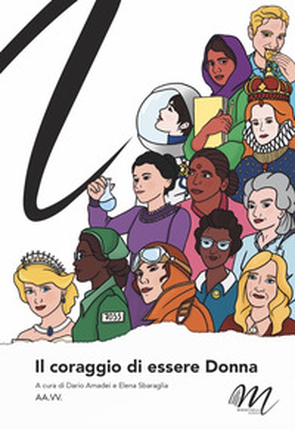 Il coraggio di essere Donna - Librerie.coop Il coraggio di essere Donna - Librerie.coop