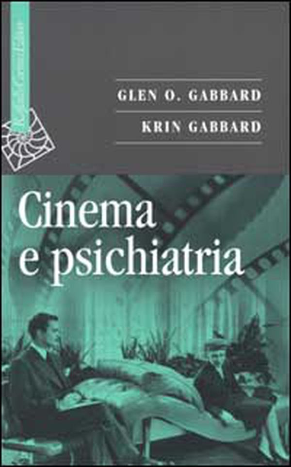 Cinema e psichiatria - Librerie.coop Cinema e psichiatria - Librerie.coop