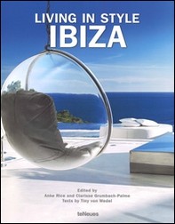 Living in style Ibiza. Ediz. inglese, tedesca e spagnola - Librerie.coop