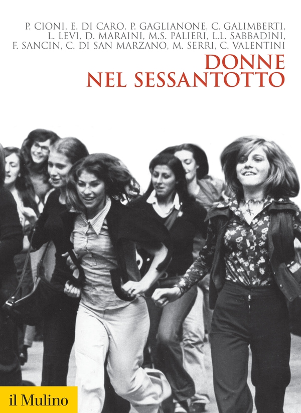 Donne nel Sessantotto - Librerie.coop Donne nel Sessantotto - Librerie.coop