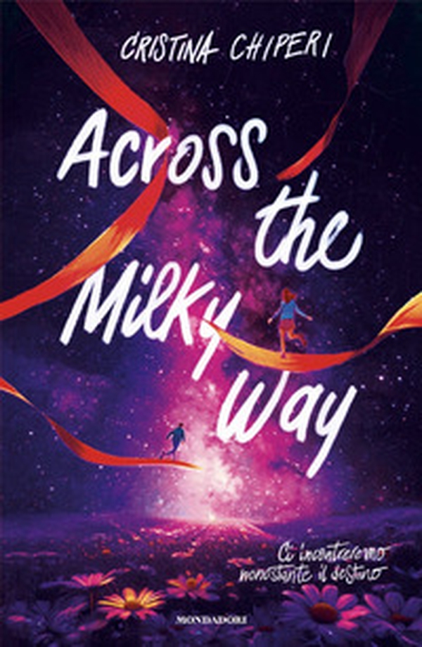 Across the Milky way - Librerie.coop Across the Milky way - Librerie.coop