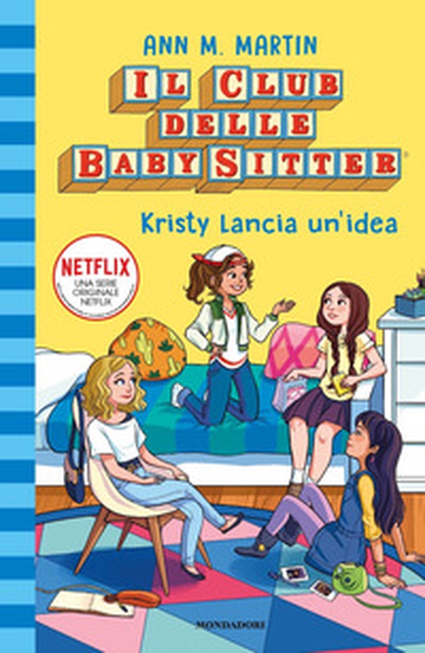 Kristy lancia un'idea. Il Club delle baby-sitter - Vol. 1 - Librerie.coop Kristy lancia un'idea. Il Club delle baby-sitter - Vol. 1 - Librerie.coop