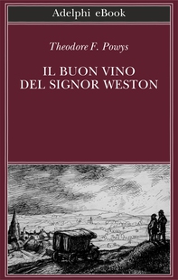 Il buon vino del signor Weston - Librerie.coop