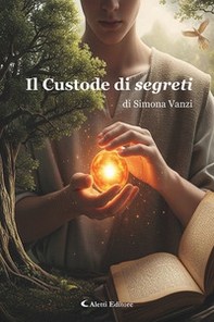 Il custode di segreti - Librerie.coop