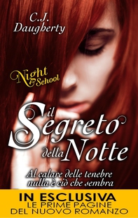 Il segreto della notte. Night school - Librerie.coop Il segreto della notte. Night school - Librerie.coop