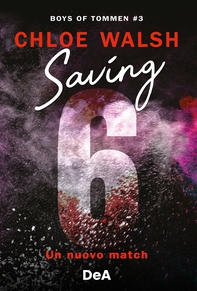 Boys of Tommen. Saving 6 - Librerie.coop