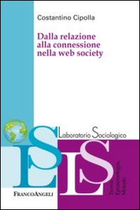 Dalla relazione alla connessione nella web society - Librerie.coop