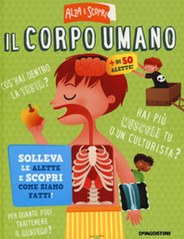 Il corpo umano - Librerie.coop Il corpo umano - Librerie.coop
