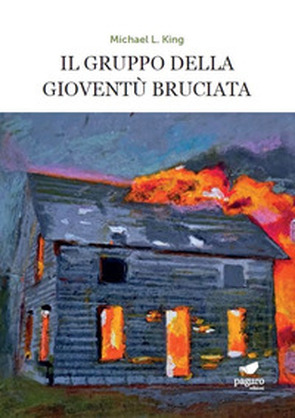 Il gruppo della gioventù bruciata - Librerie.coop Il gruppo della gioventù bruciata - Librerie.coop