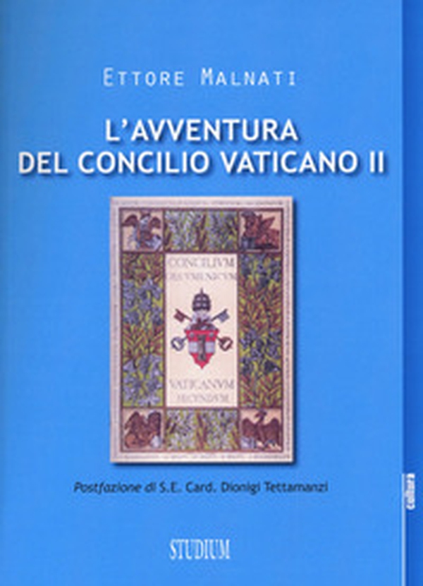 L'avventura del Concilio Vaticano II - Librerie.coop L'avventura del Concilio Vaticano II - Librerie.coop