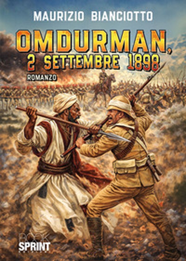 Omdurman, 2 settembre 1898 - Librerie.coop