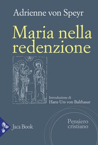 Maria nella redenzione - Librerie.coop