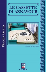 Le cassette di Aznavour - Librerie.coop Le cassette di Aznavour - Librerie.coop