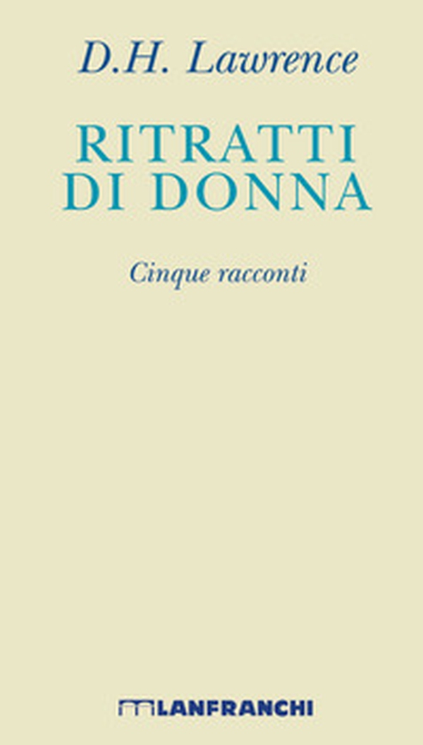 Ritratti di donna. Cinque racconti - Librerie.coop Ritratti di donna. Cinque racconti - Librerie.coop