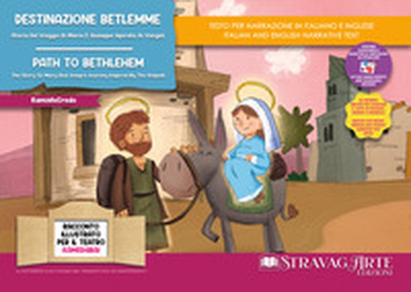 Destinazione Betlemme. Storia del viaggio di Maria e Giuseppe ispirata ai Vangeli-Path to Bethlehem. The story of Mary and Joseph's journey inspired by the Gospels. Storia kamishibai bilingue - Librerie.coop Destinazione Betlemme. Storia del viaggio di Maria e Giuseppe ispirata ai Vangeli-Path to Bethlehem. The story of Mary and Joseph's journey inspired by the Gospels. Storia kamishibai bilingue - Librerie.coop