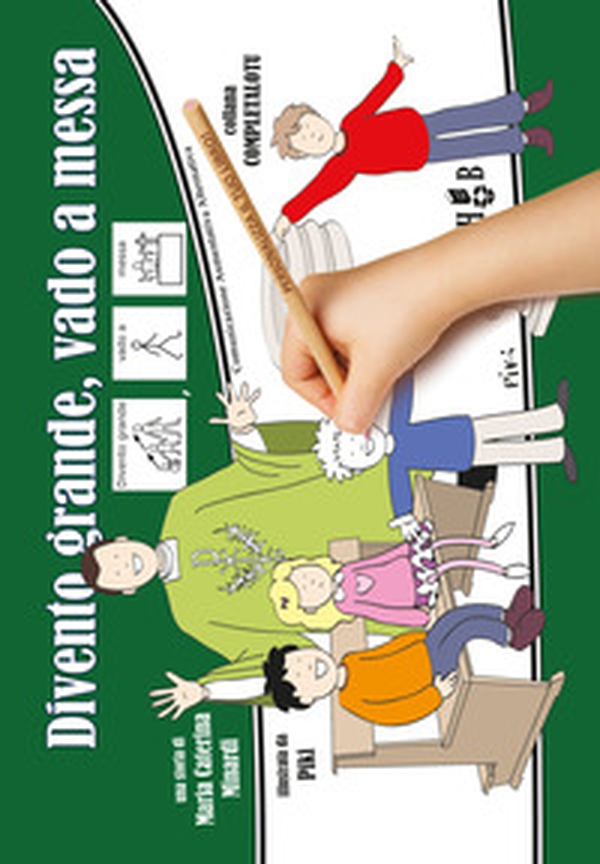 Divento grande, vado a messa. Ediz. CAA - Librerie.coop Divento grande, vado a messa. Ediz. CAA - Librerie.coop