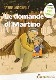 Le domande di Martino - Librerie.coop Le domande di Martino - Librerie.coop