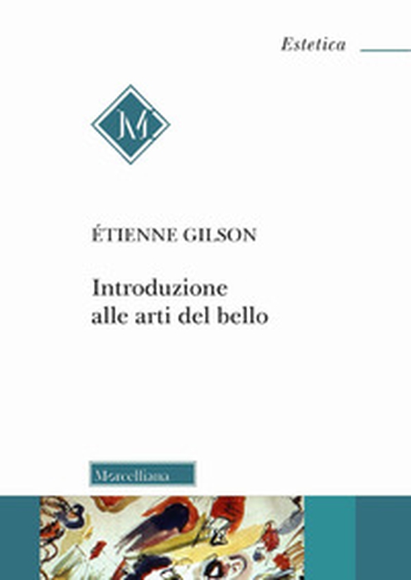 Introduzione alle arti del bello - Librerie.coop Introduzione alle arti del bello - Librerie.coop
