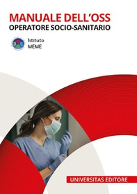 Manuale dell'OSS. Operatore Socio-sanitario - Librerie.coop