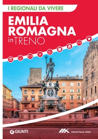 Emilia Romagna in treno - Librerie.coop