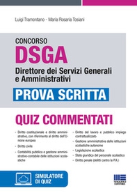 Concorso DSGA Direttore dei Servizi Generali e Amministrativi. Prova scritta - Librerie.coop Concorso DSGA Direttore dei Servizi Generali e Amministrativi. Prova scritta - Librerie.coop