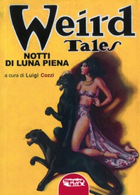 Notti di luna piena. Weird Tales - Librerie.coop