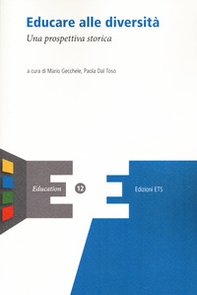 Educare alla diversità. Una prospettiva storica - Librerie.coop