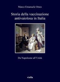Storia della vaccinazione antivaiolosa in Italia - Librerie.coop