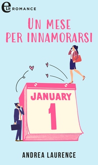 Un mese per innamorarsi - Librerie.coop
